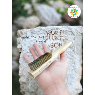 Bàn Chải Đánh Rỉ Sợi Đồng Cán Gỗ 7 Hàng