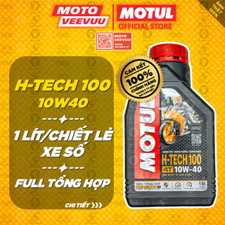 [MTVV] Dầu nhớt xe số MOTUL H-TECH 100 4T 10W40 SM MA2 Tổng hợp toàn phần 1 Lit & Chiết lẻ<END>