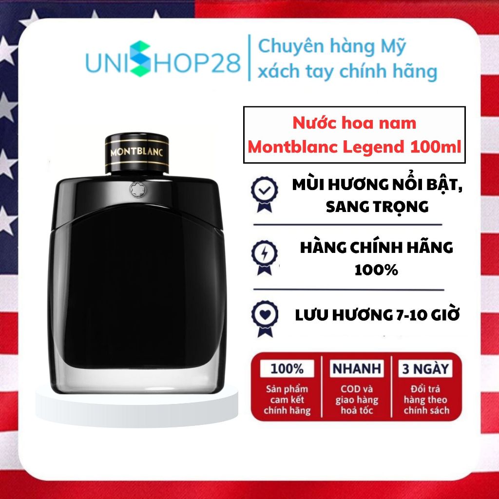 Nước hoa nam Montblanc Legend EDP 100ml chính hãng mạnh mẽ, tự tin Unishop28