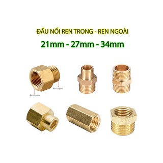 Đầu nối đầu ren trong, ren ngoài phi 21 27 34