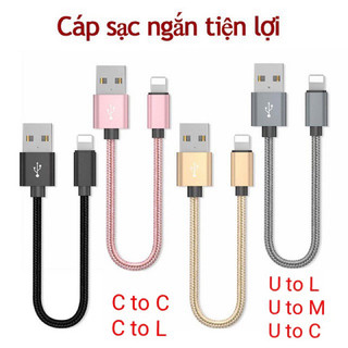 Cáp sạc ngắn cho pin dự phòng dây dù 25 cm c-c c-l type-c v8 dùng cho iphone, samsung, oppo, vivo, xiaomi, realme
