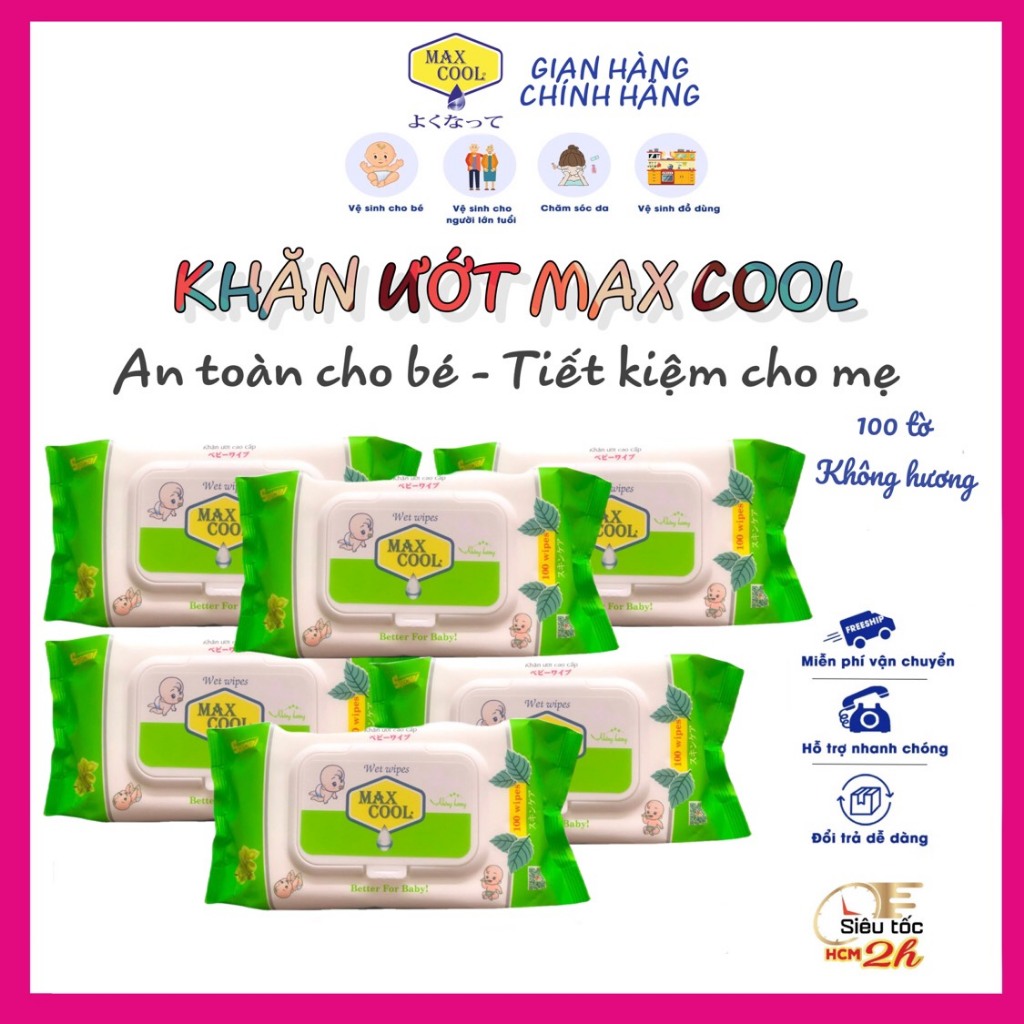 Combo 6 gói khăn ướt Max Cool 100 tờ, không hương- HÀNG CHÍNH HÃNG cao cấp an toàn cho bé