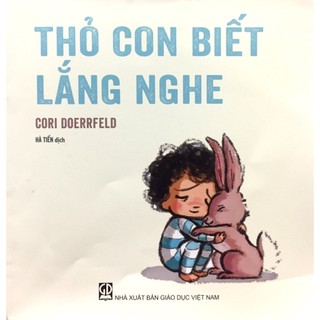 Sách - thỏ con biết lắng nghe
