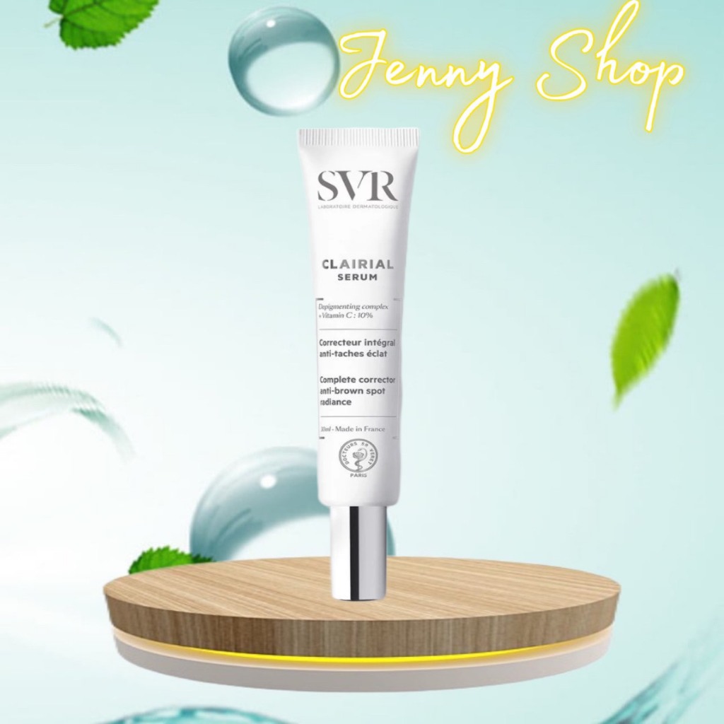 SVR Tinh Chất Làm Mờ Vết Nám, Sáng Da Và Mềm Mịn Da Clairial Serum 30ml - JENNY SHOP