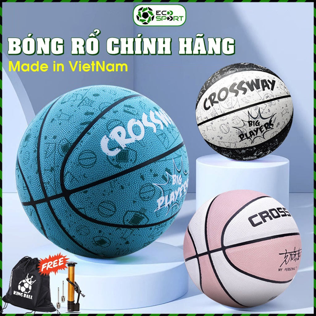 Bóng Rổ Crossway Số 5 6 7, Banh Bóng Rổ Da Chính Hãng Đủ Size Trẻ Em Người Lớn Nam Nữ Thi Đấu Outdoor & Indoor ECO SPORT