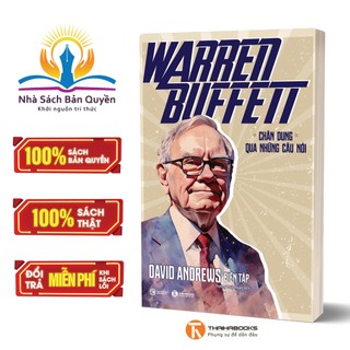 Sách - Warren Buffett – Chân dung qua những câu nói