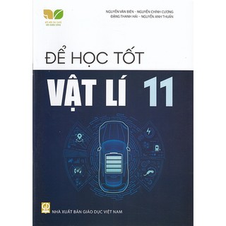 Sách - để học tốt vật lí 11