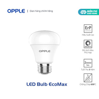 Đèn LED OPPLE EcoMax 1 Bulb A55-E27-7W-V7 - Tiết Kiệm Năng Lượng - Hiệu Suất Chiếu Sáng Cao - Chính Hãng