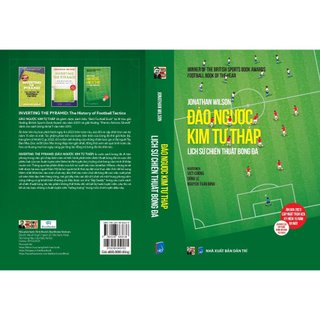 Sách đảo ngược kim tự tháp – lịch sử chiến thuật bóng đá