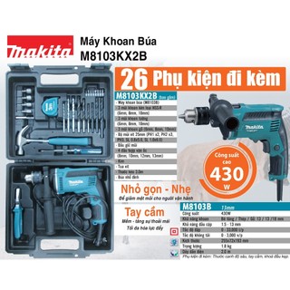 Máy khoan búa, vặn vít makita m8103kx2b- kèm 26 món phụ kiện