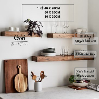 Combo 3 kệ gỗ thông treo âm tường 40 - 60 - 80cm, rộng 20cm, dày 3cm, cạnh gỗ thẳng tự nhiên
