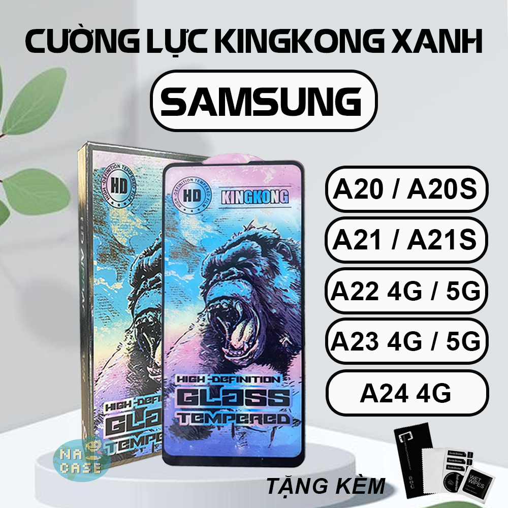 Kính cường lực Samsung A20, A20s, A21, A21s, A22, A23, A24 4G 5G New Kingkong xanh, miếng dán full màn