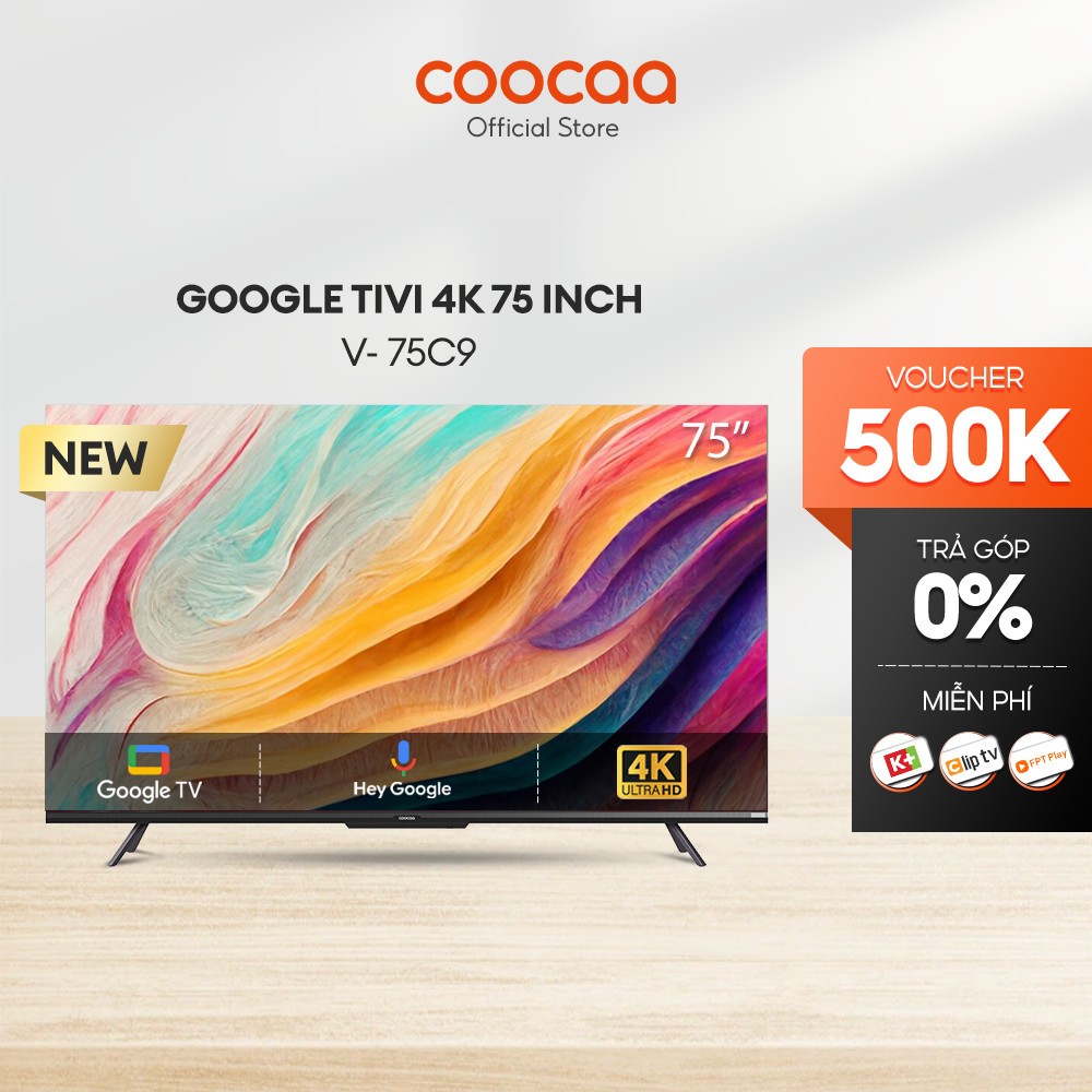 Smart Google Tivi Coocaa 4K 75 Inch - Model 75C9