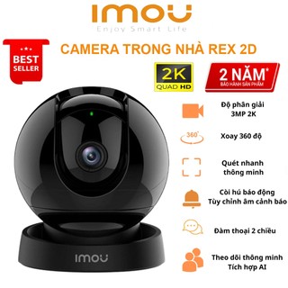 Camera Wifi Imou Rex 2D 3MP 5MP 2K 3K Tua theo điểm, Phát hiện chuyển động AI, Còi hú , Siêu Nét – BH 24 Tháng