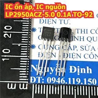 5 con IC ổn áp, IC nguồn LP2950ACZ-5.0 2950A CZ5.0 0.1A TO-92 kde4300