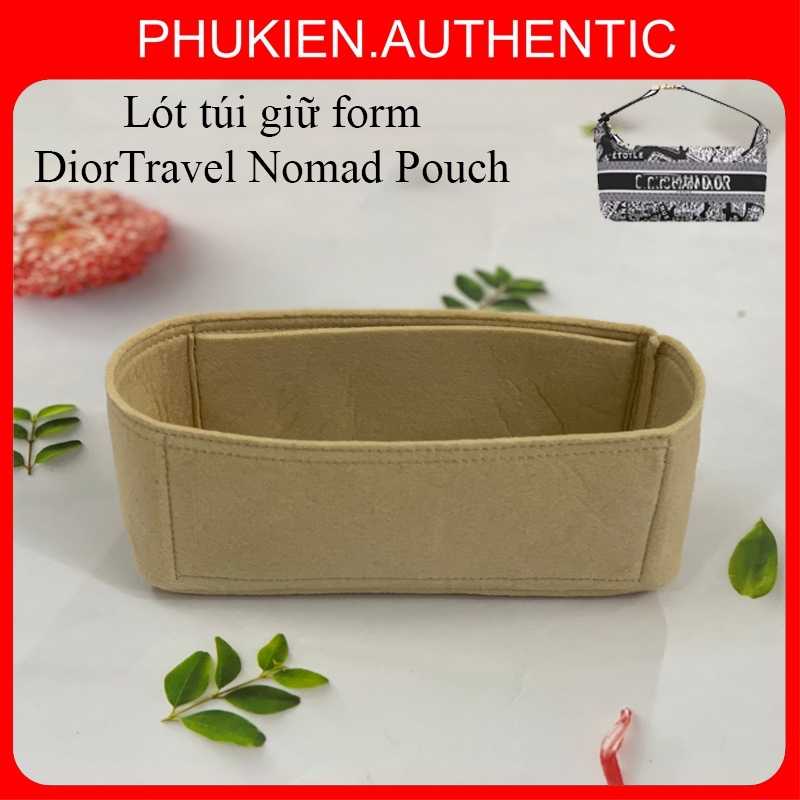 Lót túi giữ form DiorTravel Nomad Pouch cao cấp full Size [Khách hàng có nhu cầu may các loại lót vui lòng liên hệ shop]