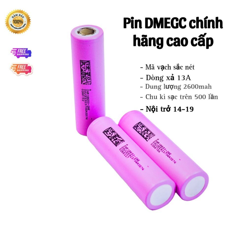 Pin 18650 DMEGC chính hãng  Dung lượng 2600mah xả 5c mới 100%