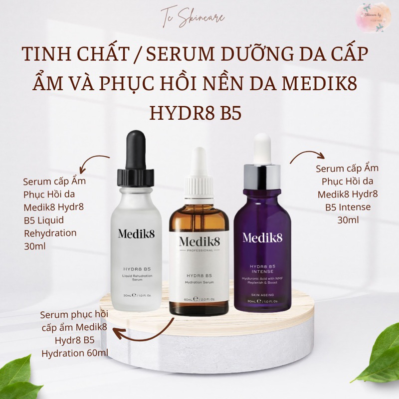 Tinh chất / Serum dưỡng da cấp ẩm và phục hồi nền da Medik8 Hydr8 Serum