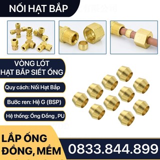 Hạt Bắp Lắp Ống Đồng Ống Mềm Siết Ống, Vòng Lót Siết Ống Hạt Bắp - TÚI 10 - Brass Compression Unisersal Sleeve