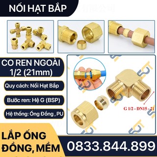 Co Hạt Bắp 1/2 (21) Ren Ngoài Siêt Hạt Bắp & Nhẫn Để Kết Nối Ống Nhựa & Đồng - Brass Compression Male Elbow