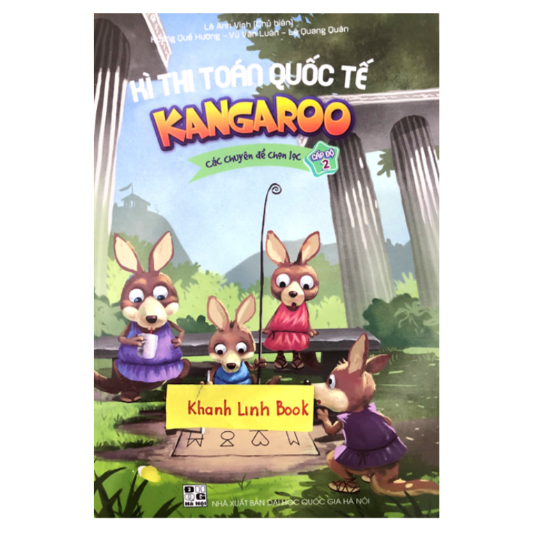 Sách - Kì Thi Toán Quốc Tế Kangaroo - Các chuyên đề chọn lọc - Cấp độ 2 ( mới )