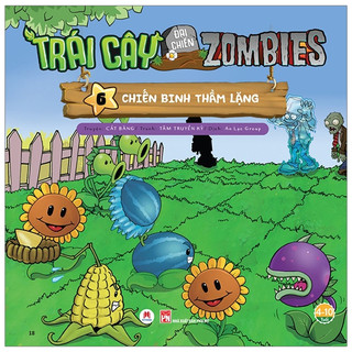 Sách - trái cây đại chiến zombie 6 - chiến binh thầm lặng - hhb