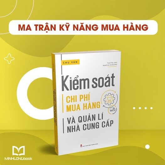 Sách: GC Kiểm Soát Chi Phí Mua Hàng Và Quản Lí Nhà Cung Cấp