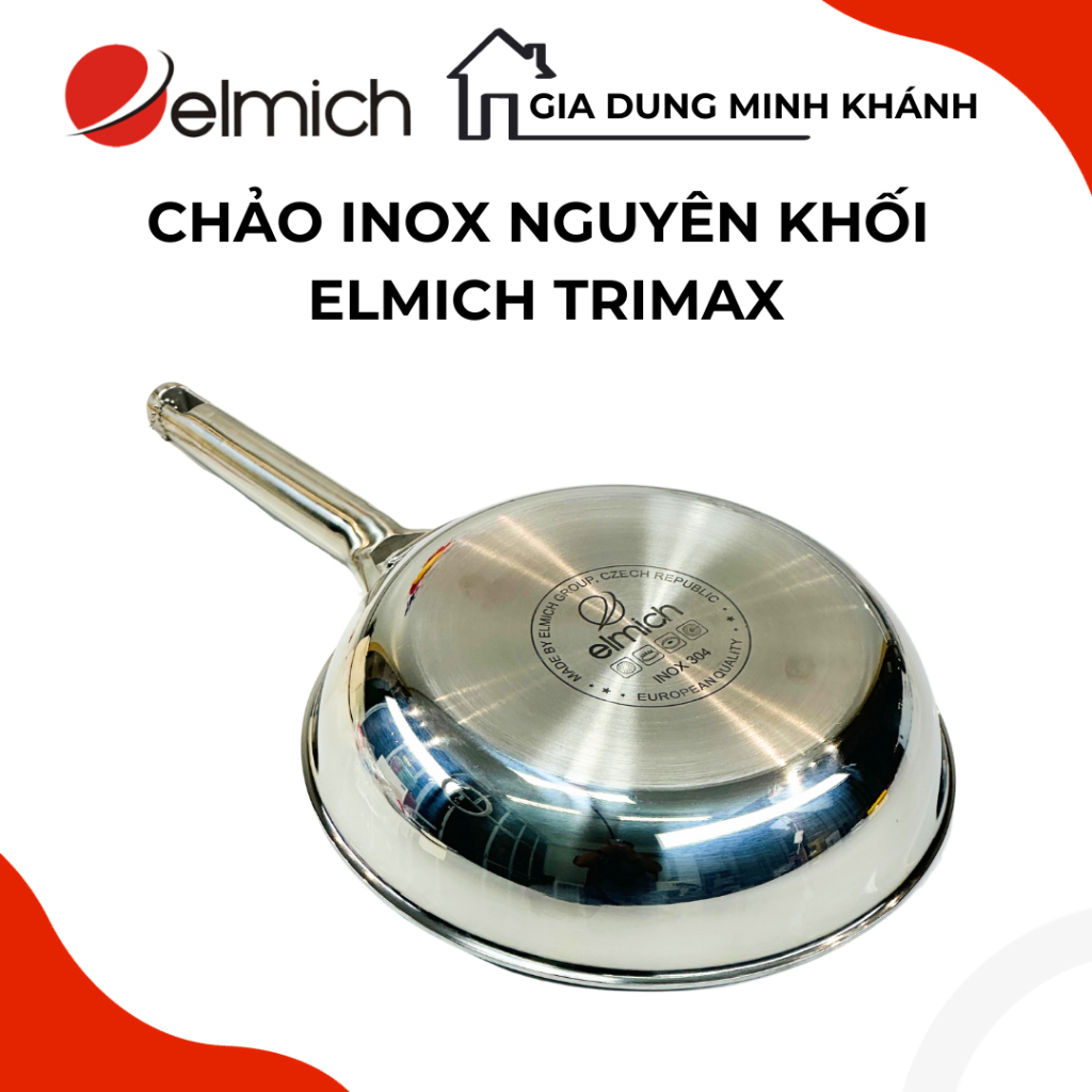 Chảo nguyên khối inox 304 cao cấp Trimax EL-3737Max size 20cm, EL-3738Max size 24cm, EL-3739Max size 26cm