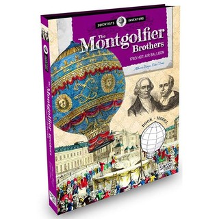 THE MONTGOLFIER BROTHERS (Scientists & Inventors) - Bộ Lắp ráp mô hình 3D khinh khí cầu
