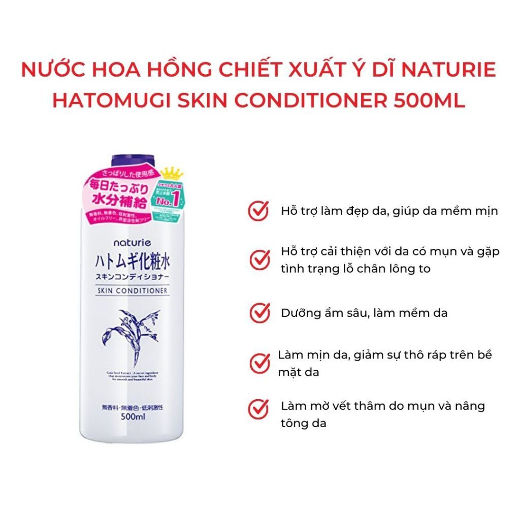 Nước Hoa Hồng Naturie Skin Conditioner Lotion Nhật Bản (No.1 Cosme), Toner Cho Da Dầu Mụn Chiết Xuất Ý Dĩ Cân Bằng Da