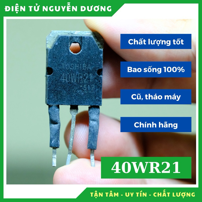 [ Giá sỉ ] IGBT 40WR21 40A 1800V chính hãng tháo máy, loại tốt đã được kiểm tra kỹ trước khi bán