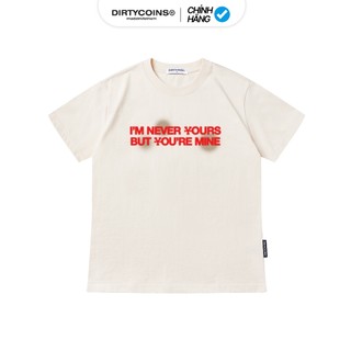 Áo Thun DirtyCoins Never Yours Women T-shirt - Cream