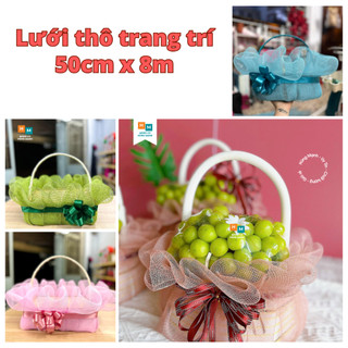 Lưới thô hàn quốc làm giỏ quà siêu xinh, lưới bọc giỏ quà tết, lưới cứng gói hoa bọc giỏ quà bản rộng 50cm (dài 7 - 10M)