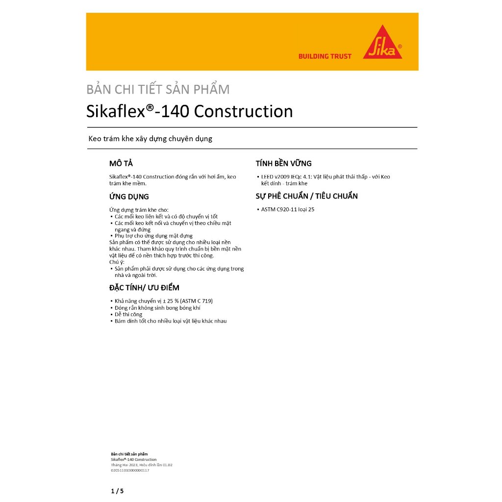 Keo trám khe đàn hồi vĩnh viễn, trám nứt cho tường và sàn - Sikaflex-140 Construction