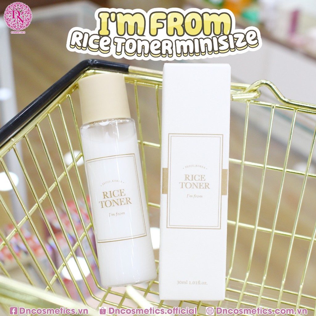 Nước hoa hồng I'm From Rice Toner chiết xuất gạo dưỡng sáng da