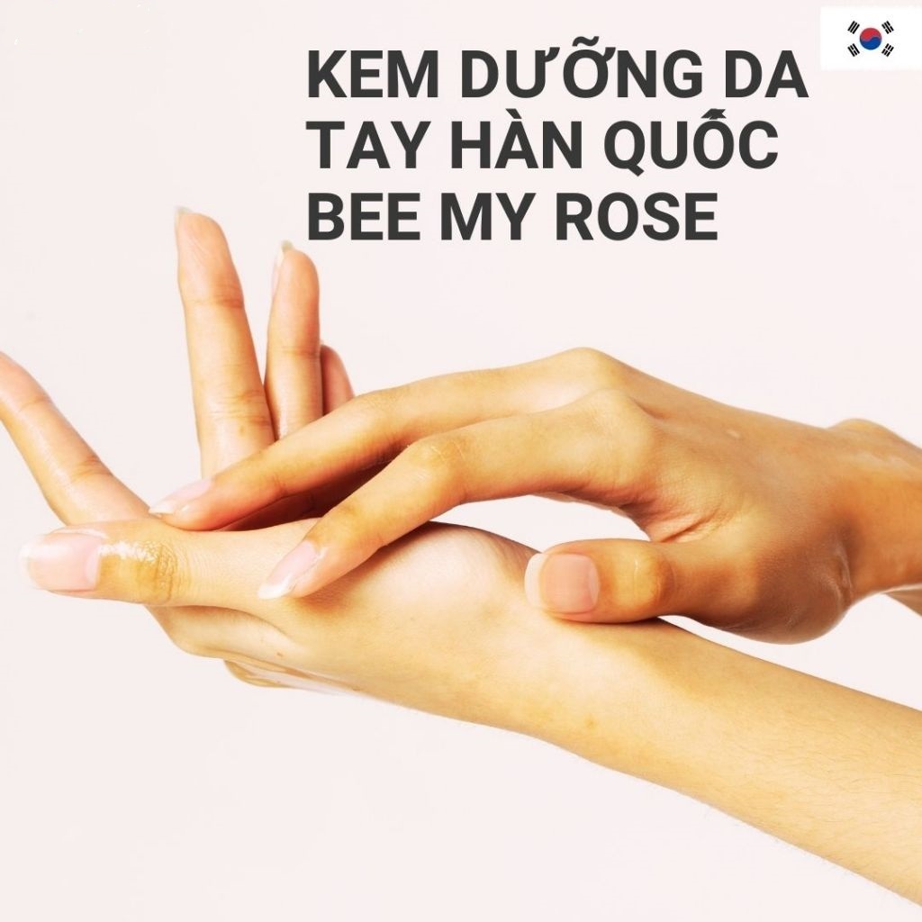 Kem dưỡng da tay Hàn Quốc Bee My Rose 50g, cải thiện thâm nám, giúp bảo vệ, giữ ẩm, mềm mịn, đẹp da tay.
