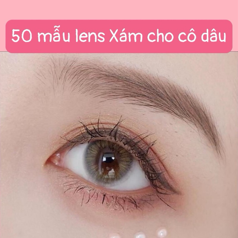 50 Mẫu lens Xám/Gray size vừa, size nhỏ xinh xắn cho cô dâu