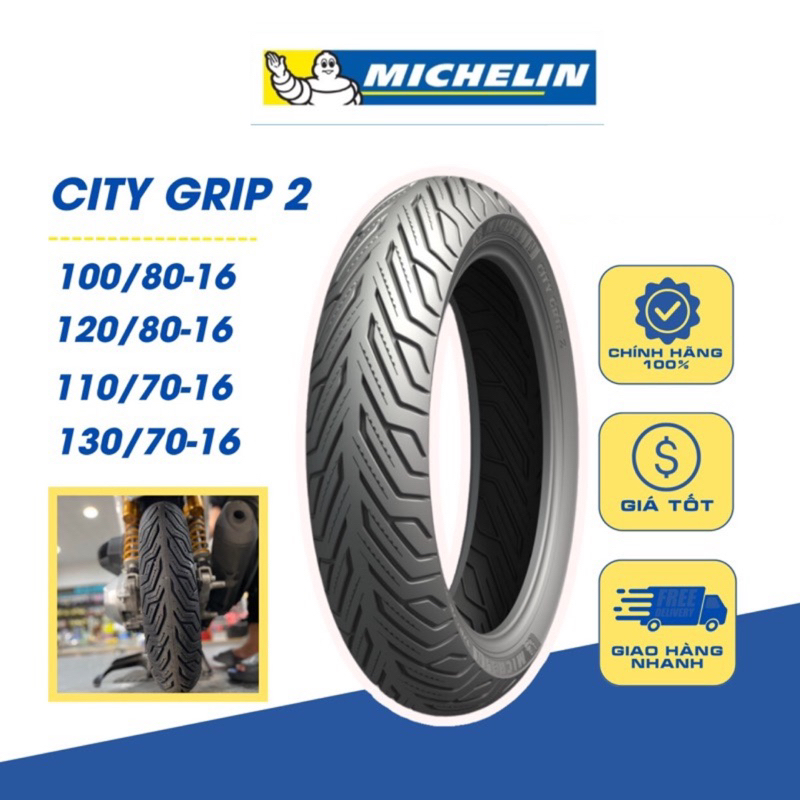 Vỏ lốp xe máy Michelin CITY GRIP 2 đủ size xe SH 150 350i 100 110 120 130/ 16