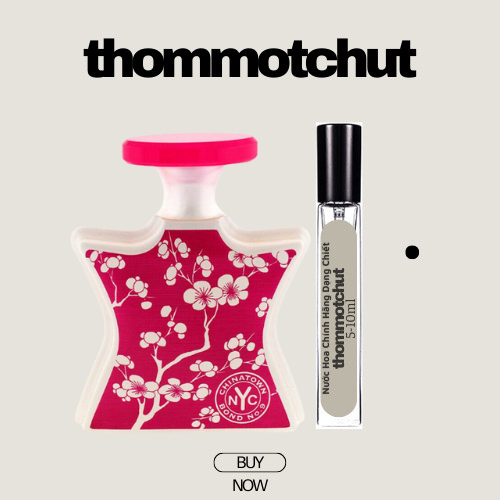 🍍 Nước hoa Bond9 China Town 10ml •𝑻𝒉𝒐𝒎𝒎𝒐𝒕𝒄𝒉𝒖𝒕•