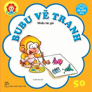 Sách - bé học lễ giáo - bubu 50: vẽ tranh