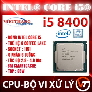 Cpu i5 8400 coffee lake 6 nhân 6 luồng thế hệ intel thứ 8 socket 1151 cho main h310, b365 ...