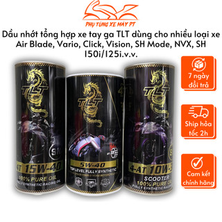 Nhớt tổng hợp xe ga, xe máy dùng cho nhiều loại xe Air Blade, Vario, Click, Vision, SH Mode, NVX, SH 150i/125i...