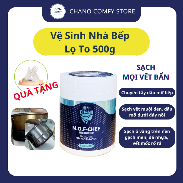 Bột tẩy dầu mỡ vệ sinh nhà bếp MOF Chano Comfe sạch dầu mỡ bếp ga, bếp từ xoong nồi, hút mùi 500g
