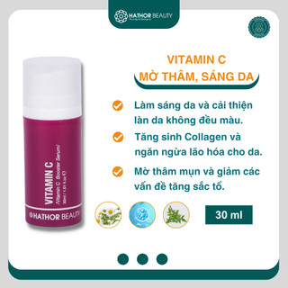 Serum trắng da Vitamin C Booster 30ml Hathor Beauty giúp mờ thâm mụn sáng da hiệu quả chính hãng