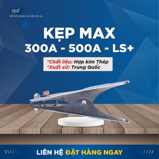 KÌM KẸP MÁT LS+ 300A -500A