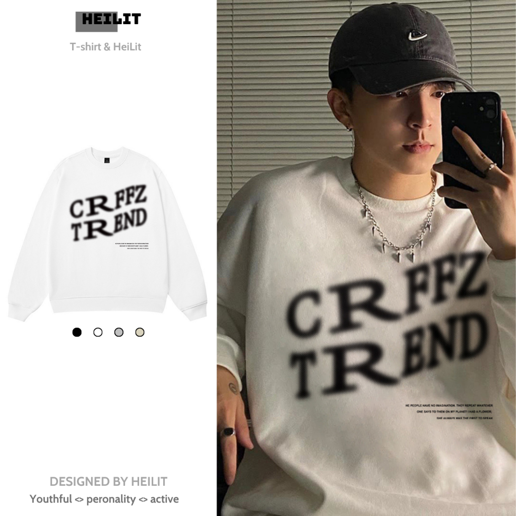 Áo Sweater Nam In Họa Tiết Chữ Crffztrend HeiLit Nỉ Bông Form Rộng Cổ Tròn