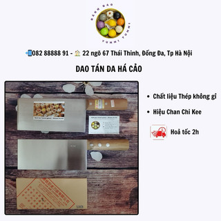 Dao tán da há cảo Hong Kong hiệu Chan Chi Kee