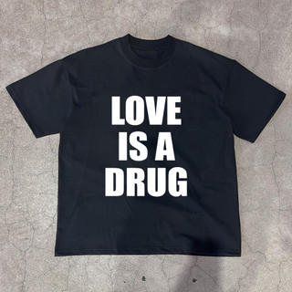 Áo thun Love is a drug Black/White 250gsm