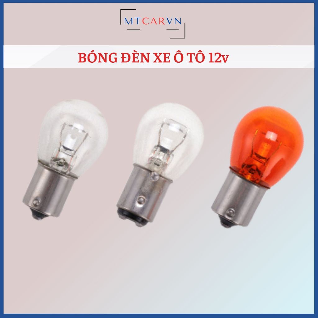 Bóng đèn xinnhan, bóng đèn phanh, đèn lùi 12V ô tô