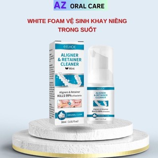 Bọt whitefoam 30ml vệ sinh khay niềng răng, làm sạch hàm duy trì, máng chỉnh nha trong suốt az oralcare